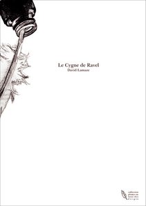 Le Cygne de Ravel